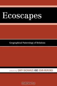 Ecoscapes