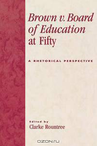 Brown v. Board of Education at Fifty