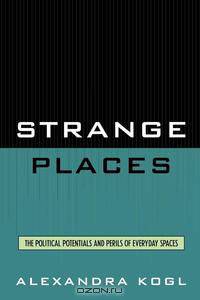 Strange Places