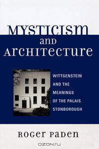 Mysticism and Architecture