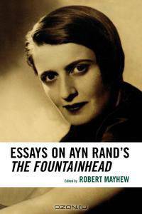 Essays on Ayn Rand