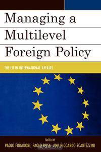 Managing a Multilevel Foreign Policy