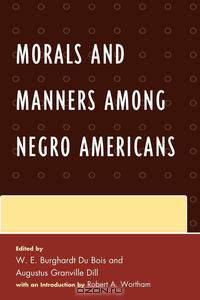 Morals and Manners Among Negro Americans