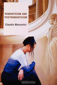 Romanticism and Postromanticism