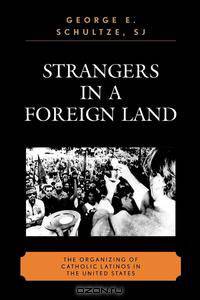Strangers in a Foreign Land