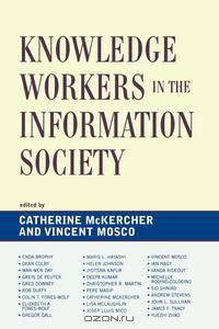 Knowledge Workers in the Information Society