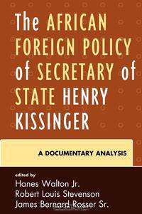 African Foreign Policy of Secretary of State Henry Kissinger, The