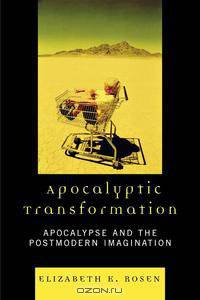 Apocalyptic Transformation