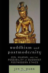 Buddhism amd Postmodernity
