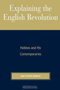 Explaining the English Revolution