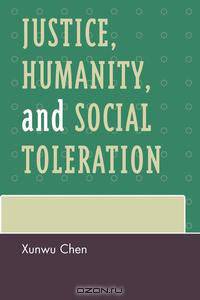 Justice, Humanity, and Social Toleration