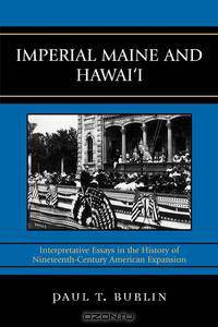 Imperial Maine and Hawai