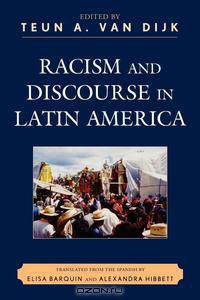 Racism and Discourse in Latin America