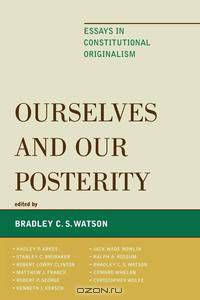 Ourselves and Our Posterity