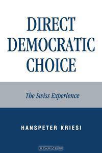 Direct Democratic Choice