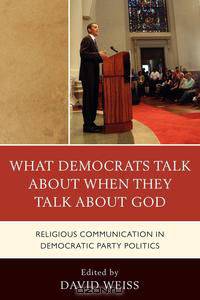 What Democrats Talk About When They Talk About God