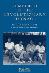 Tempered in the Revolutionary Furnace