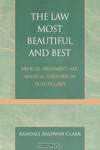 Law Most Beautiful and Best