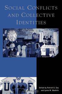 Social Conflicts & Collective Identities