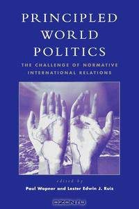 Principled World Politics