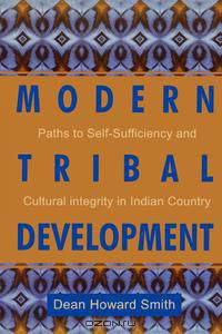 Modern Tribal Development