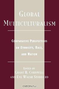 Global Multiculturalism