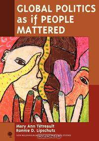 Global Politics as If People Mattered