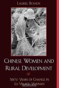 Chinese Women and Rural Development