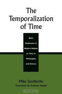 The Temporalization of Time