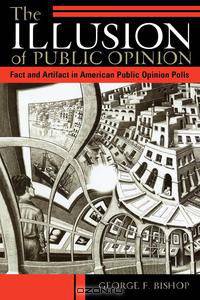 Illusion of Public Opinion