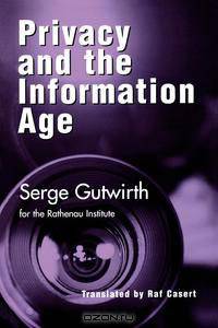 Privacy and the Information Age