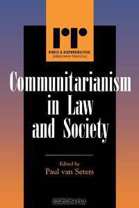 Communitarianism in Law and Society