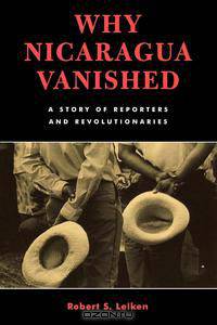 Why Nicaragua Vanished