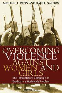 Overcoming Violence Against Women and Girls