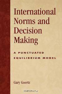 International Norms and Decisionmaking