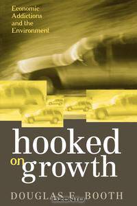 Hooked on Growth