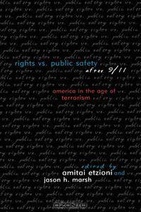 Rights Vs. Public Safety After 9/11