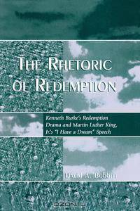 Rhetoric of Redemption