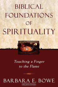 Biblical Foundations of Spirituality