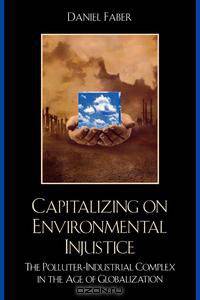Capitalizing on Environmental Injustice