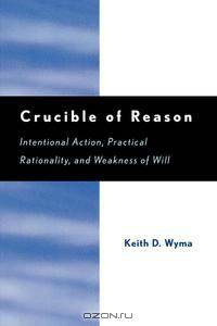 Crucible of Reason