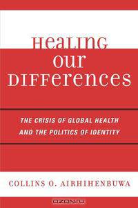 Healing Our Differences