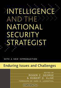 Intelligence & the National Security Strategist