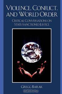 Violence, Conflict, and World Order