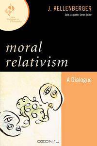 Moral Relativism