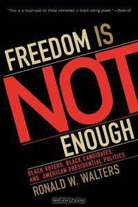 Freedom Is Not Enough