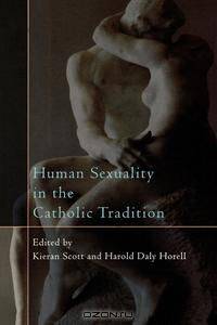 Human Sexuality in the Catholic Tradition