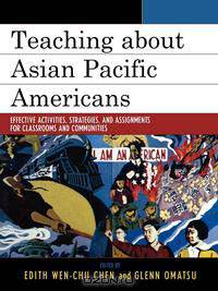 Teaching about Asian Pacific Americans