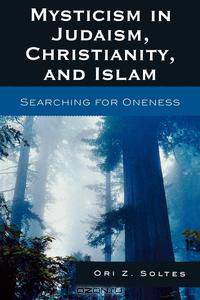 Mysticism in Judaism, Christianity, and Islam