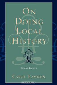 On Doing Local History